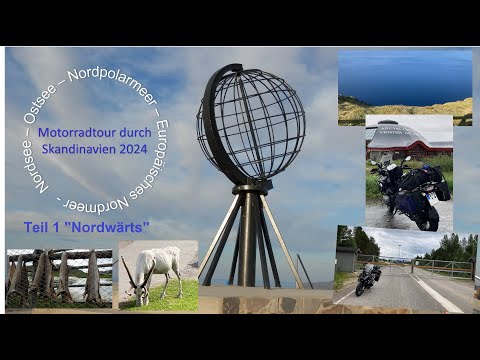 Motorradtour durch Skandinavien 2024 (DK, S, FIN, N,  Nordkap, Lofoten und Skigebiete mal im Sommer)