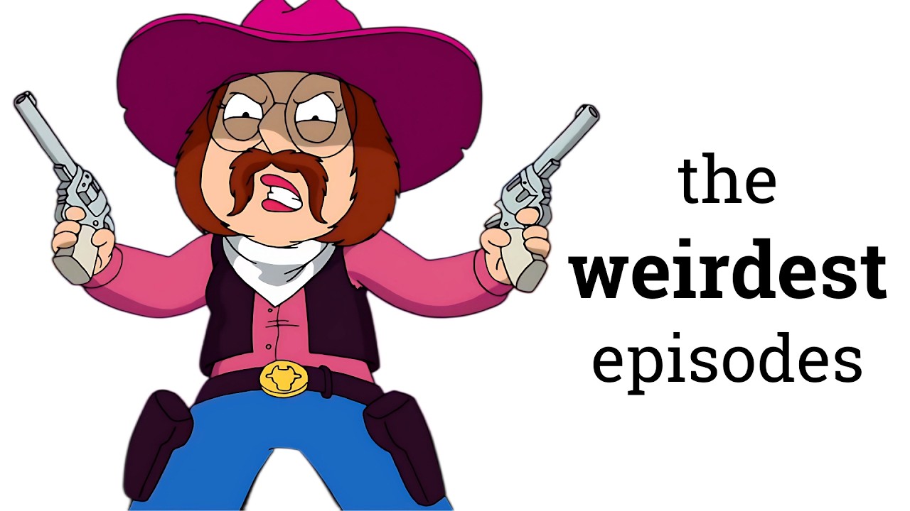 Family Guy 10 Weirdest Episodes Ever