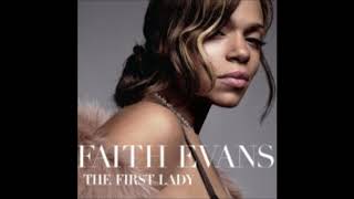 Faith Evans : I Don&#39;t Need It