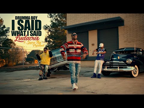 Drumma Boy I Said What I Said ft Ludacris & Snow Tha Product [Official Video]