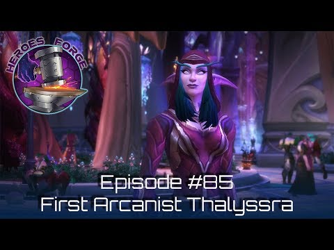 Episode #85: First Arcanist Thalyssra