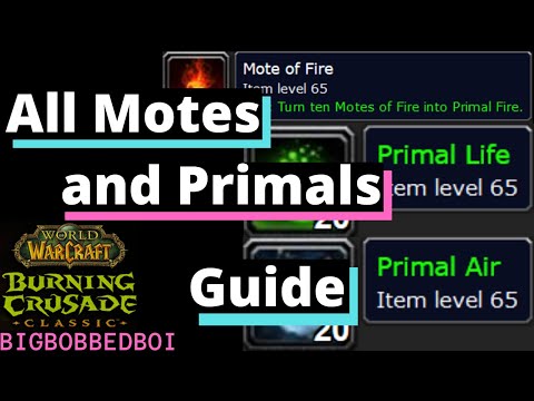 Ultimate Guide to Mote and Primal Farming in the Burning Crusade | WoW TBC Classic Tutorial