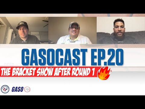 #GASOCAST EP.20 | It's Playoff Time. Round 1 Bracket Breakdown