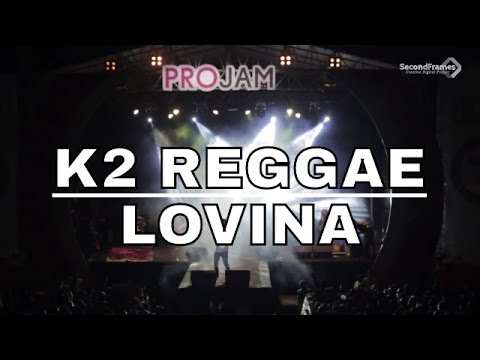 K2 Reggae - Lovina (Fredi Marley)