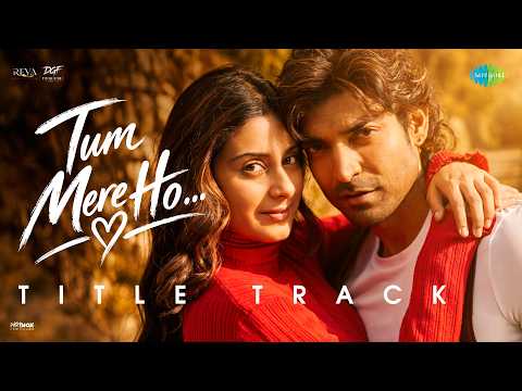 Tum Mere Ho — watch video