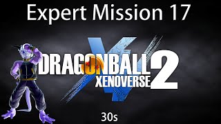 Expert mission 17 - 30 sec Dragon Ball Xenoverse 2