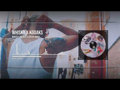 Miscellaneous X Coeur Nwar: Whisky x Kodaks