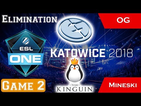 EG vs Kinguin Game 2 Elimination ESL One Katowice Major 2018 Dota 2
