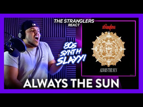 First Time Reaction The Stranglers Always the Sun (80s MUST! WOW) | Dereck Reacts