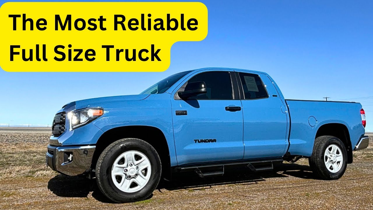 The 2007-2021 Tundra is the Most Reliable Truck You Can Buy.
