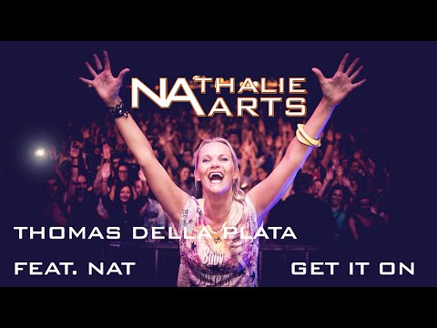 THOMAS DELLA PLATA feat.  Nat - Get It On 2004