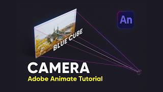 How to Use Camera in Adobe Animate | How to Zoom, Pan & Rotate Scenes