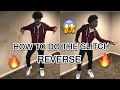 TUTORIAL HOW TO DO THE GLITCH REVERSE DANCE MOVE AYO TEO