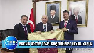 Mke’Nin Üretim Tesisi Kırşehirimize Hayırlı Olsun