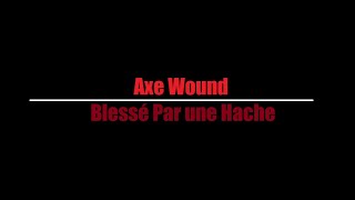 Butcher Babies - Axe Wound (Traduction Française)