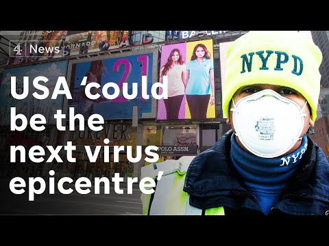 USA could be next virus epicentre - as it spreads through New York ‘like a bullet train’