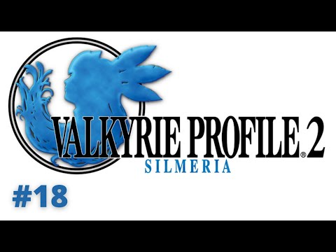 Valkyrie Profile 2 Silmeria Chapter 4 Sukavia Gorge