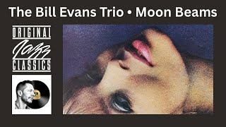 Bill Evans Moon Beams - Craft Original Jazz Classics