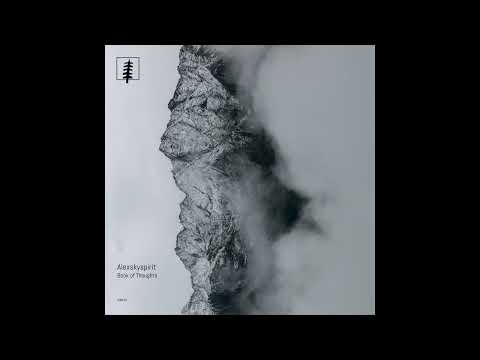 Alexskyspirit - Book Of Thoughts (Chapter 1)