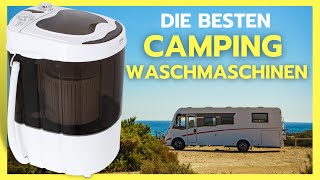 ✅ Camping Waschmaschine Test ► Gute Waschmaschine für Wohnwagen kaufen!