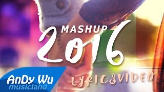 MASHUP 2016 &quot;WE WERE YOUNG&quot; (Official Lyric Video)