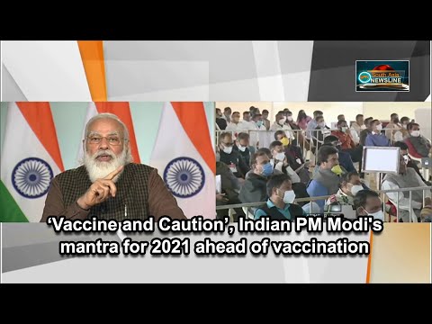 ‘Vaccine and Caution’, Indian PM Modi's mantra for 2021 ahead of vaccination