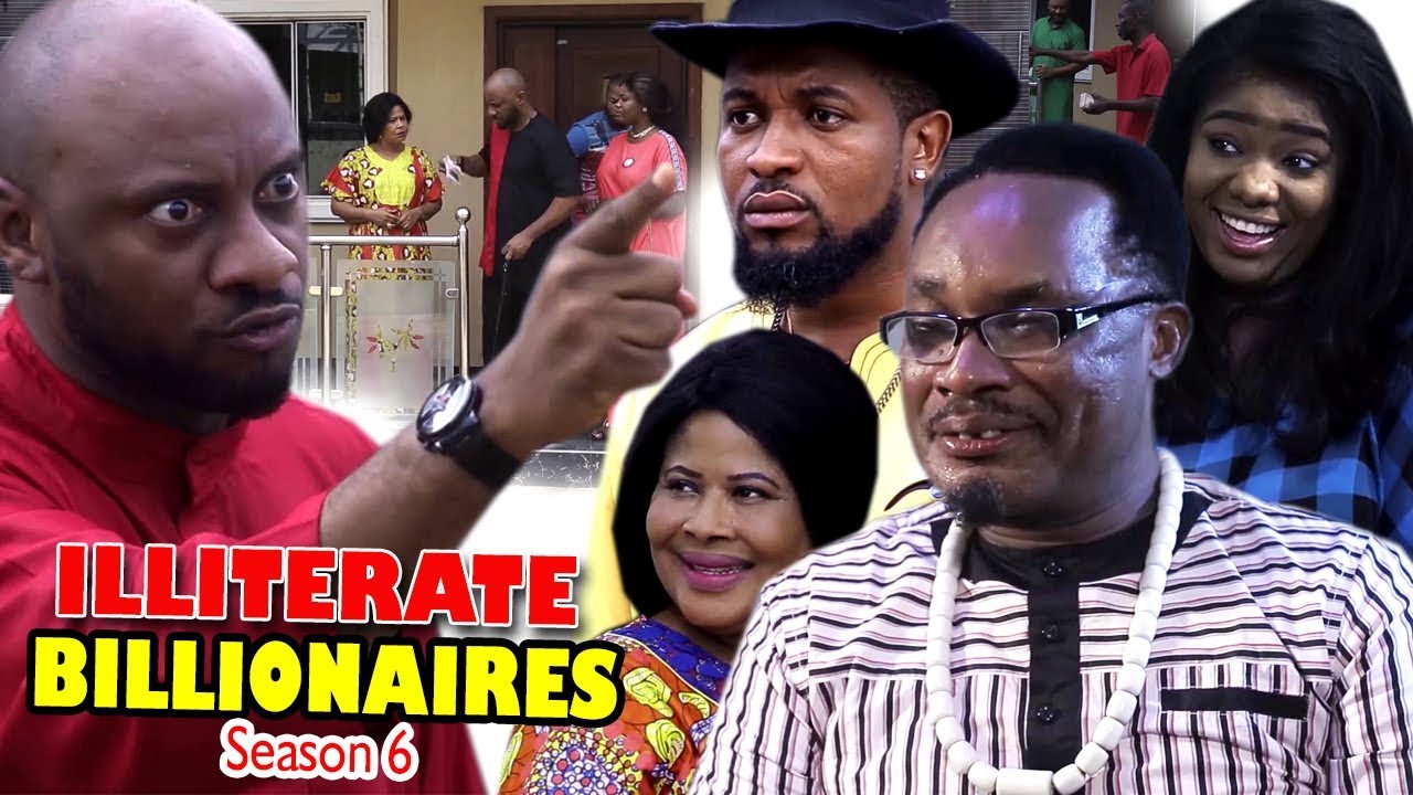Illiterate Billionaires (2019) (Part 6) Illiterate Billionaires (2019) (Part 6)