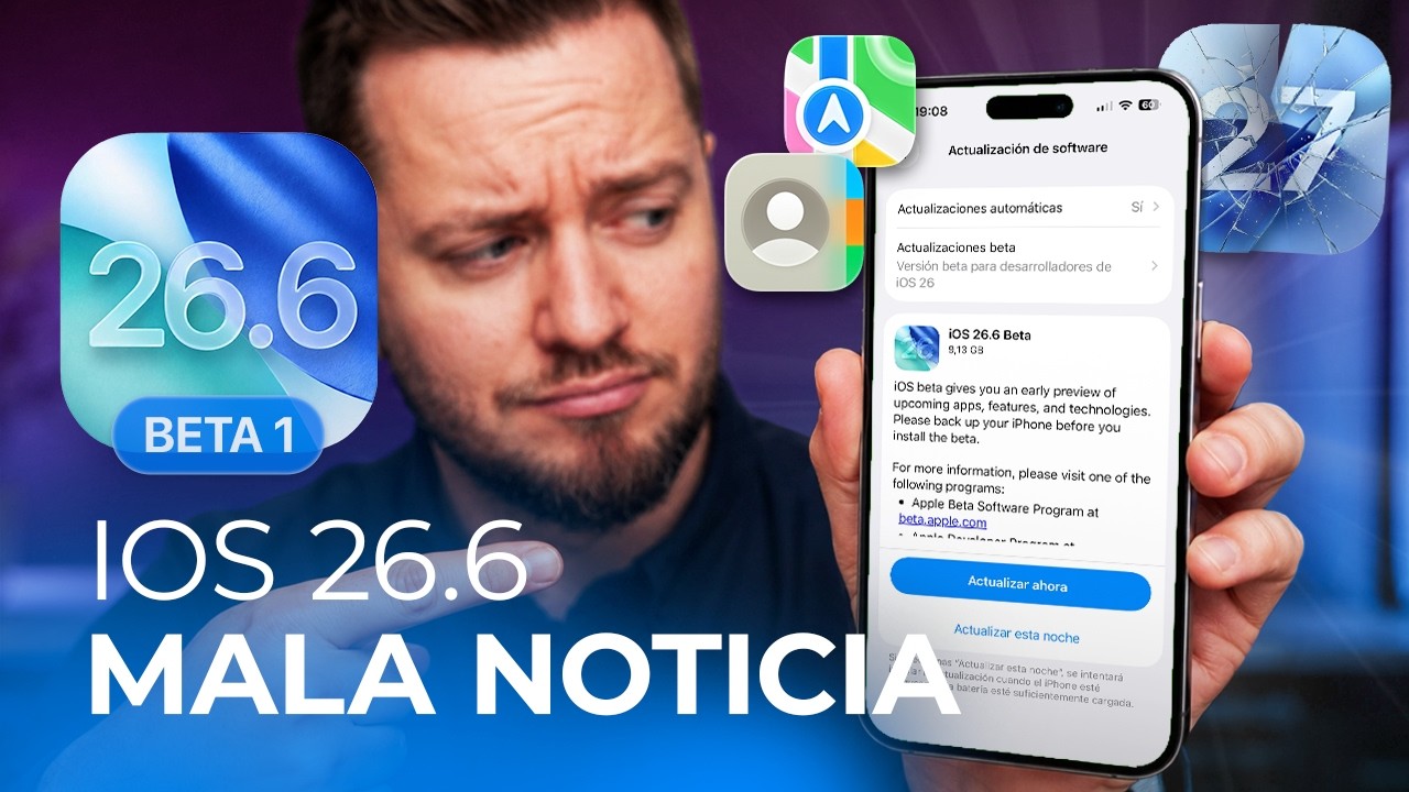 iOS 26.6 beta 1: dos novedades… y una MALA noticia de iOS 27