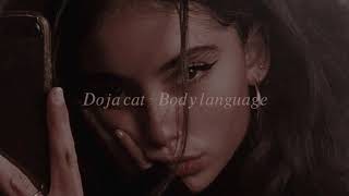 Body language ~ doja cat (slowed + reverb)