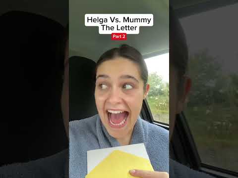 Helga Vs. Mummy: The Letter (Part 2) 🤣