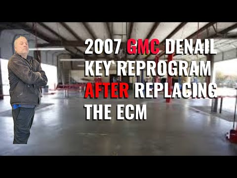2007 Gmc Yukon XL Denali key reprogram after replacing Ecm