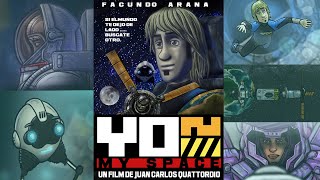 YON MY SPACE  (2021 ) con FACUNDO ARANA / animacion sci fi  by JC QUATTORDIO/ castellano