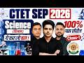 CTET SEP 2026 SCIENCE 100 Pass Series Class 1 By Sachin Academy Live 8pm 30 30 CTET SCIENCE