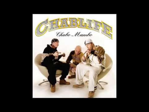Chablife - 04 - Chabo Mambo (Dirty Version)