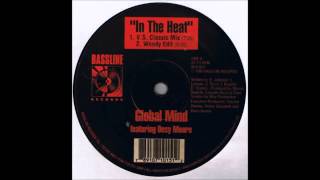 (1995) Global Mind feat. Desy Moore - In The Heat [Gino Woody Bianchi Edit Mix]