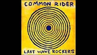 Common Rider - Small Pebble