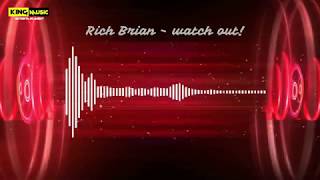 Rich Brian - Watch Out ! Lyric