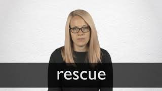 How to pronounce RESCUE in British English
