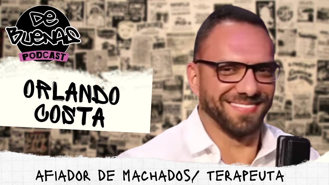 ORLANDO COSTA -  ENERGIA MASCULINA & WHITE PILL -  DE BUENAS