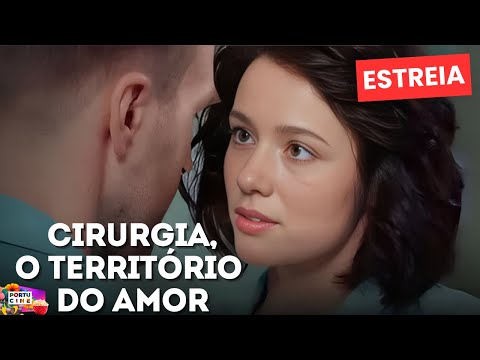 ESTREIA! O AMOR SE INFLAMA NOVAMENTE APÓS O RETORNO DO EX-AMANTE | CIRURGIA, O TERRITÓRIO DO AMOR