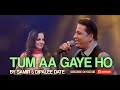 Tum Aa Gaye Ho | Samir & Dipalee Date | Live in Mumbai