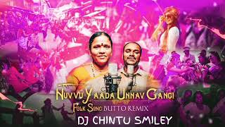 Download lagu Nuvvu Yaada Unnave Gangi Butto Remix By Dj Chintu Smiley mp3