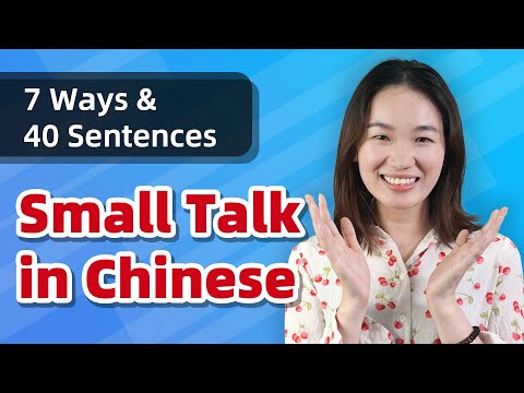 7 Easy Ways to Make SMALL TALK 💬 - Chinese Conversation Practice & Starters