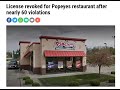 Popeye's Establishment Closed For 60 Food & Health Violations Popeye's Establishment Closed For 60 Food & Health Violations