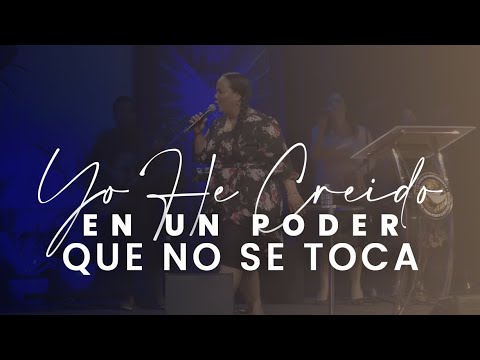 Yo he Creído en Un Poder que no se Toca (POPURRÍ DE COROS) | Pastora Virginia Brito Ft. M. Judá