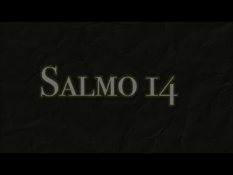Salmo 14 - Henrique Souza
