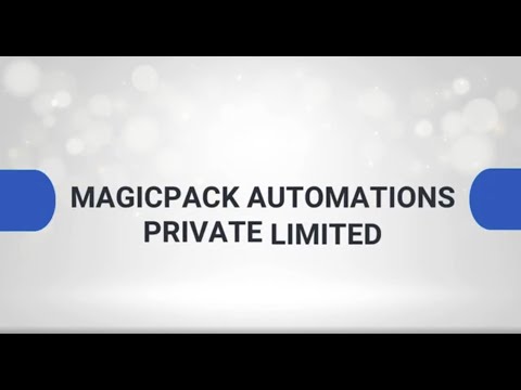 About Magicpack Automations Private Limited
