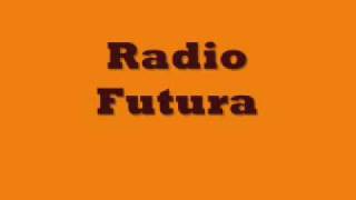 Radio Futura-Veneno en la Piel