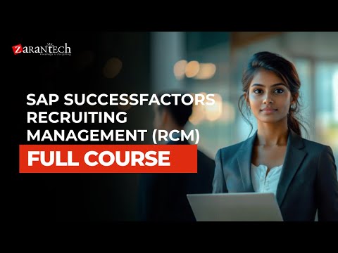 SAP SuccessFactors Recruiting Management RCM Full Course ZaranTech