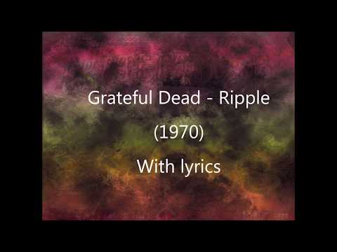 Grateful Dead  - Ripple (Lyrics)